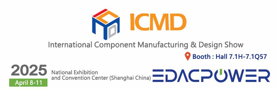 ICMD 2025 | EDAC POWER Electronics Co., Ltd